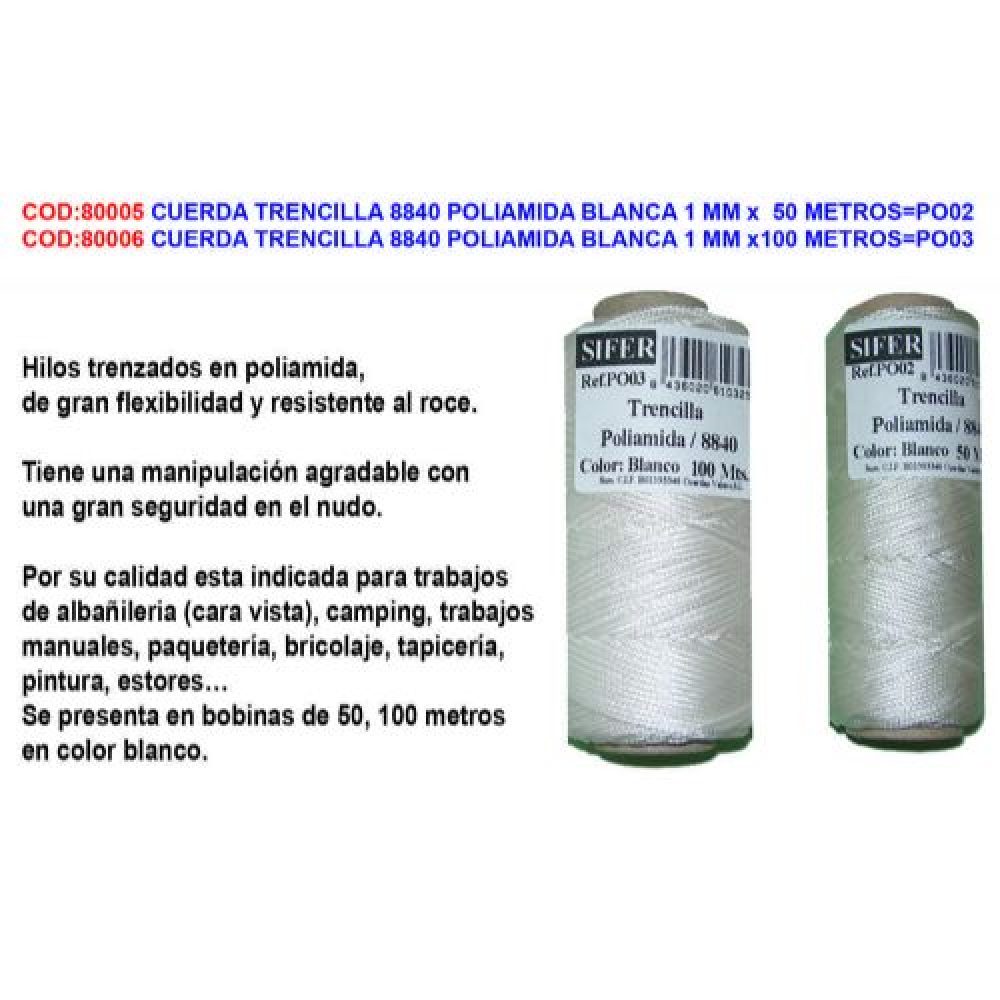 CUERDA TRENCILLA 8840 POLIAMIDA BLANCA 1 MM x 50 M